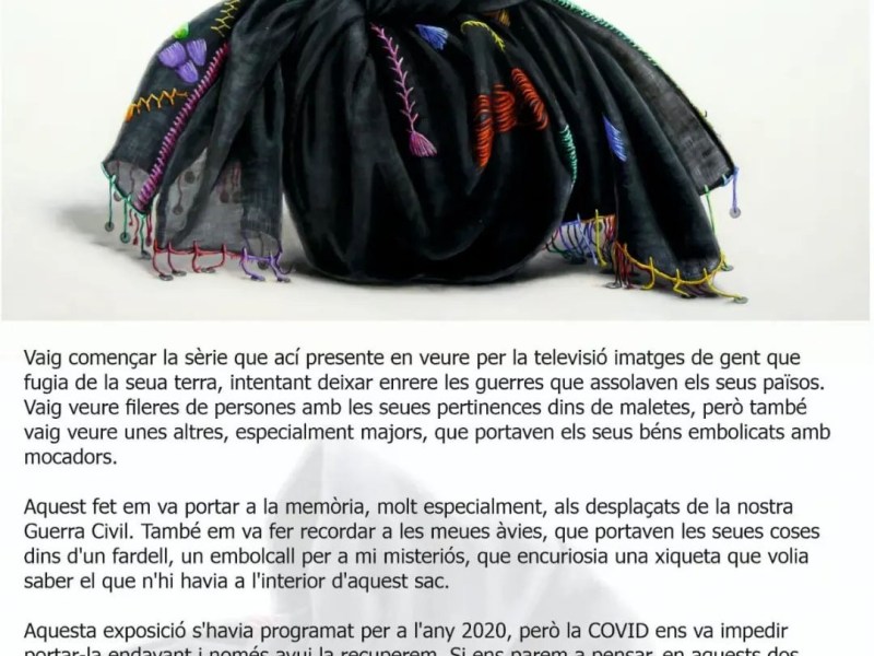 Exposició FARDELLS, TEIXITS DE LA MEMÒRIA de Claudia de Vilafamés